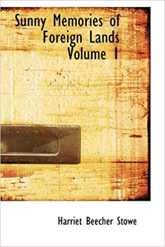 Sunny Memories Of Foreign Lands, Volume 1